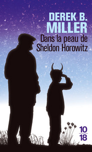 DANS LA PEAU DE SHELDON HOROWITZ