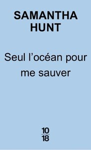 Seul l'océan pour me sauver