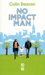 No Impact Man