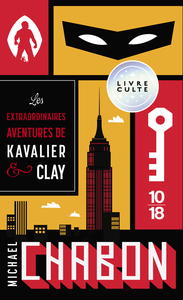 Les extraordinaires aventures de Kavalier & Clay