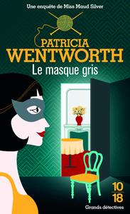 LE MASQUE GRIS