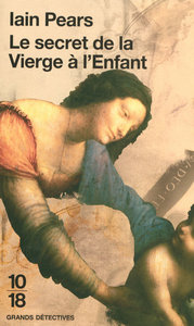 LE SECRET DE LA VIERGE A L'ENFANT