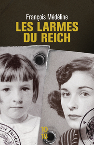 Les larmes du Reich