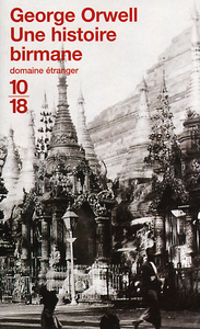UNE HISTOIRE BIRMANE