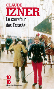 Le carrefour des Ecrasés