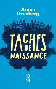 TACHES DE NAISSANCE