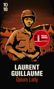 Les Dames de Guerre : Opium Lady