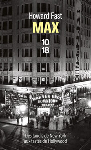 Max - Des taudis de New York aux fastes de Hollywood