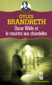 OSCAR WILDE ET LE MEURTRE AUX CHANDELLES - VOL01