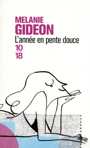 L'ANNEE EN PENTE DOUCE