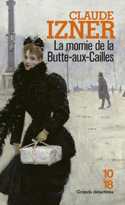 LA MOMIE DE LA BUTTE-AUX-CAILLES - VOL08