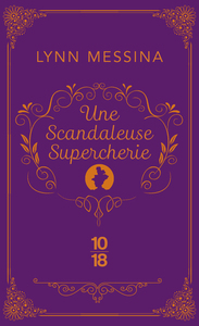 UNE SCANDALEUSE SUPERCHERIE - UNE ENQUETE DE BEATRICE HYDE-CLARE