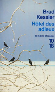 HOTEL DES ADIEUX