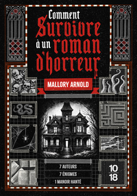 Comment survivre à un roman d'horreur