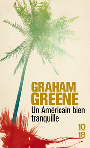 UN AMERICAIN BIEN TRANQUILLE
