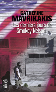 LES DERNIERS JOURS DE SMOKEY NELSON