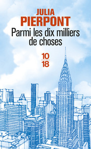 PARMI LES DIX MILLIERS DE CHOSES