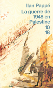 La guerre de 1948 en Palestine