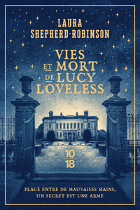 Vies et mort de Lucy Loveless