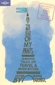 By the Seat of my Pants 1ed -anglais-
