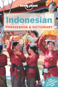 Indonesian Phrasebook 6ed -anglais-