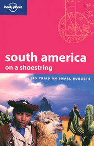 South America On a Shoestring 10ed -anglais-