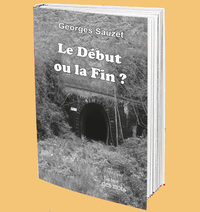 Le début ou la fin ?