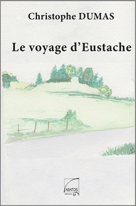 Le Voyage d'Eustache