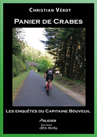PANIERS DE CRABES - LES ENQUETES DU CAPITAINE BOUVEUIL