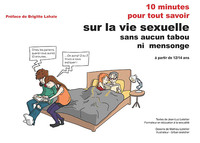 10 minutes pour tout savoir sur la vie sexuelle