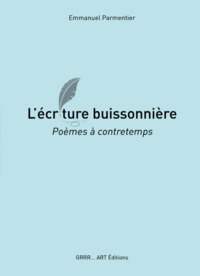 L’écriture buissonnière