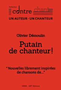 Putain de chanteur