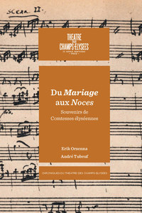 Du Mariage aux noces - Souvenirs de Comtesses élyséennes