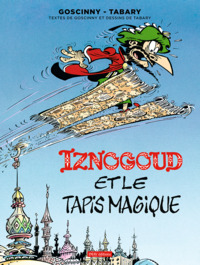 Iznogoud T09 Iznogoud et le tapis magique