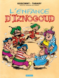 IZNOGOUD T15 L'ENFANCE D IZNOGOUD - VOL15