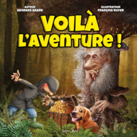 Voilà l'aventure !