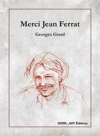 MERCI JEAN FERRAT