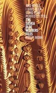 Saskia Olde Wolbers Files: And While /anglais