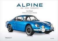 ALPINE - UNE ICONE FRANCAISE