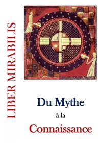DU MYTHE A LA CONNAISSANCE