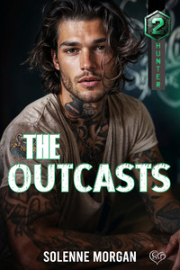 THE OUTCASTS - T02 - THE OUTCASTS #2 HUNTER - TOME 2 : HUNTER