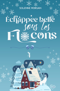 Echappée belle sous les flocons