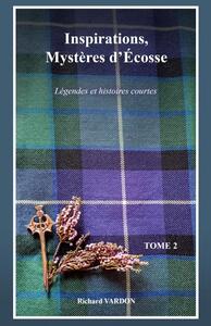 Inspirations, mysteres d'Ecosse  Tome