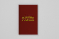 CONVERSATIONS - T01 - CONVERSATIONS AVEC SINZIANA RAVINI, RAGNAR KJARTANSSON ET MICHELE BENHAIM