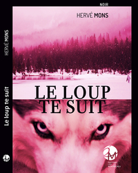LE LOUP TE SUIT