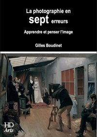 LA PHOTOGRAPHIE EN SEPT ERREURS