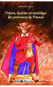 Trésors, diables et sortilèges des provinces de France