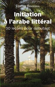 Initiation à l'arabe littéral