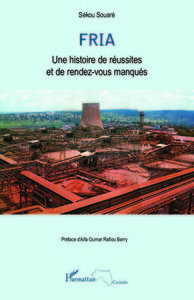 Fria une histoire de réussites et de rendez-vous manqués