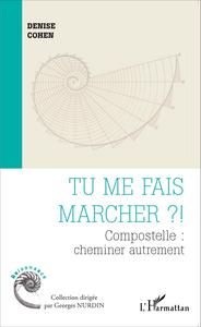 Tu me fais marcher ? !